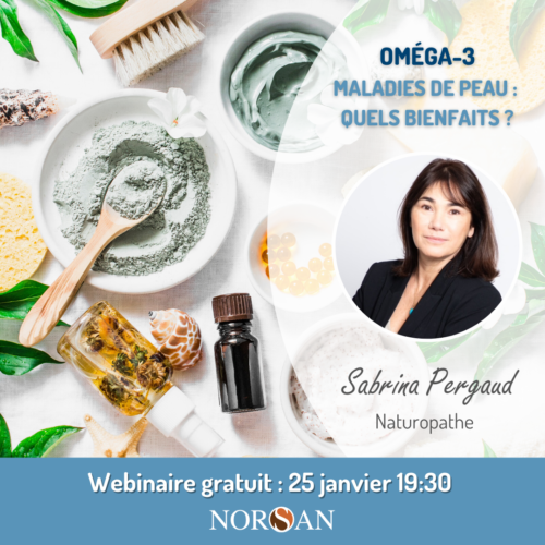 Webinaire gratuit : les oméga-3 et les maladies de peau